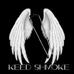 Keed Shmoke