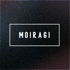 Moiragi