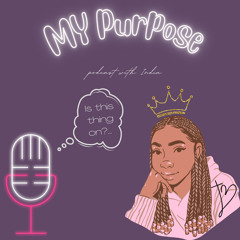 My Purpose Podcast