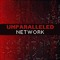 Unparalleled Network