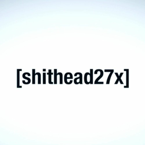 shithead27x radio’s avatar