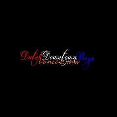 Dutch Downtown Boys