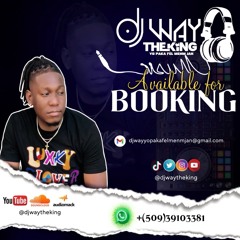djwaytheking