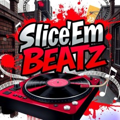 Slice'Em Beatz