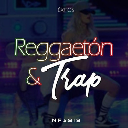 reggaeton y trap — artist photo