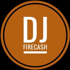 Dj Firecash