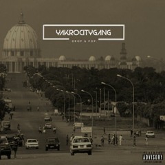 YakroCityGang !