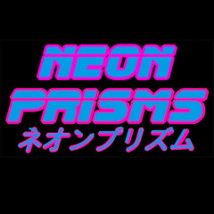 Neon Prisms
