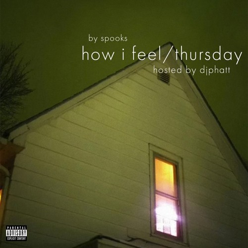 Spooks - How I Feel Hosted By DjPhatt