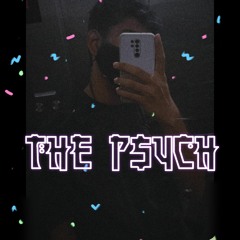 THE P$YCH