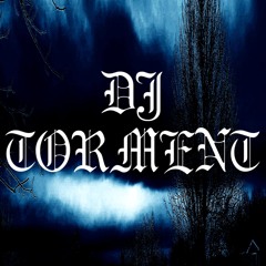 DJTORMENT