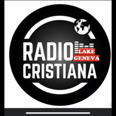 lake geneva radio cristiana