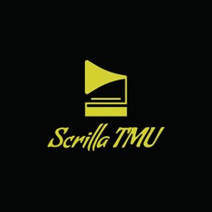 Scrilla TMU