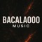 BACALAOOO MUSIC
