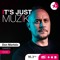 IT'S JUST MUZIK