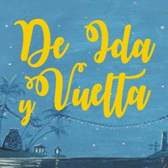 De Ida y Vuelta