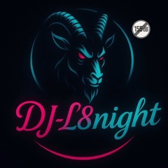 DJ-L8night