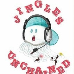 Jingles Unchained