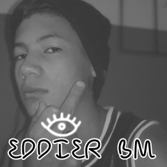 🔥EDDIER BM 🔥