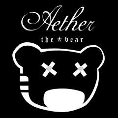 😇 Aether the Bear