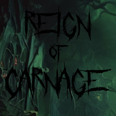 Reign Of Carnage