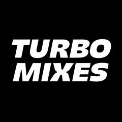 turbomixes