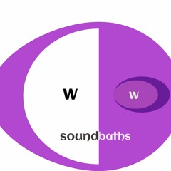 W Soundbaths