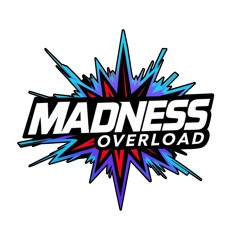 Madness Overload Records
