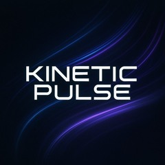Kinetic Pulse