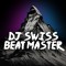 DJ Swiss Beat Master