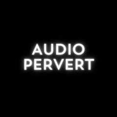 audiopervert2