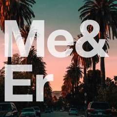 Me&Er