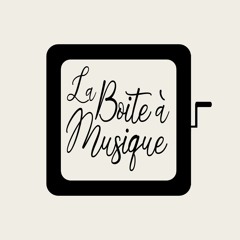 La boite à musique