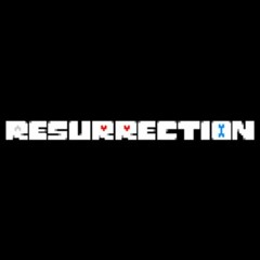 RESURRECTION Official