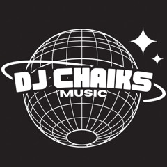 Dj Chaiks