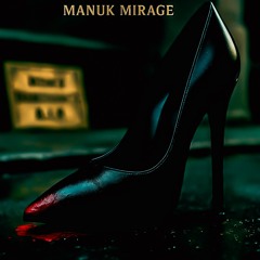 Manuk Mirage