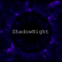ShadowNight