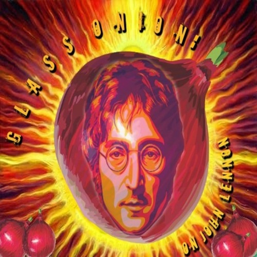 Glass Onion: On John Lennon’s avatar