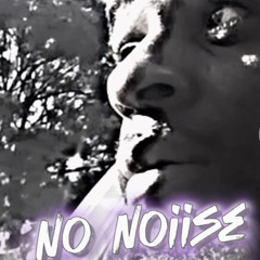 Nonoiise