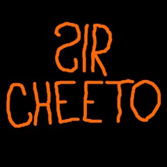 SIR CHEETO