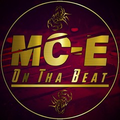 MC-E On Tha Beat