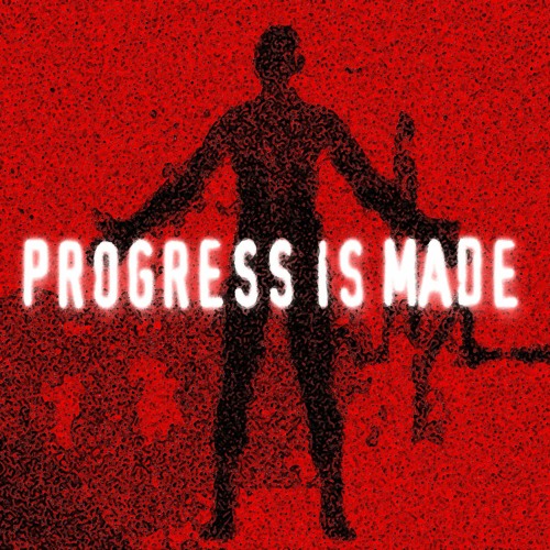 Progress Is Made’s avatar
