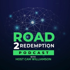 The Road 2 Redemption Podcast