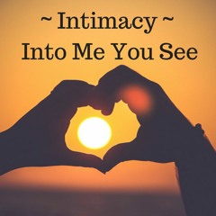 Into me I see
