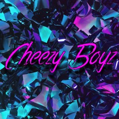 CheezyBoyz