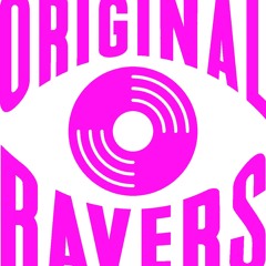 Original Ravers