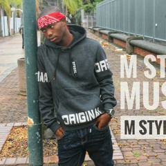 M Style MusiQ - M Style 🎤 🔥🔥