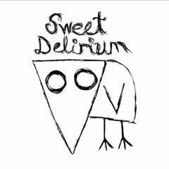 Sweet Delirium
