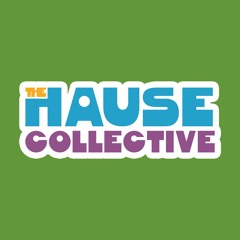 The Hause Collective