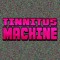 Tinnitus Machine